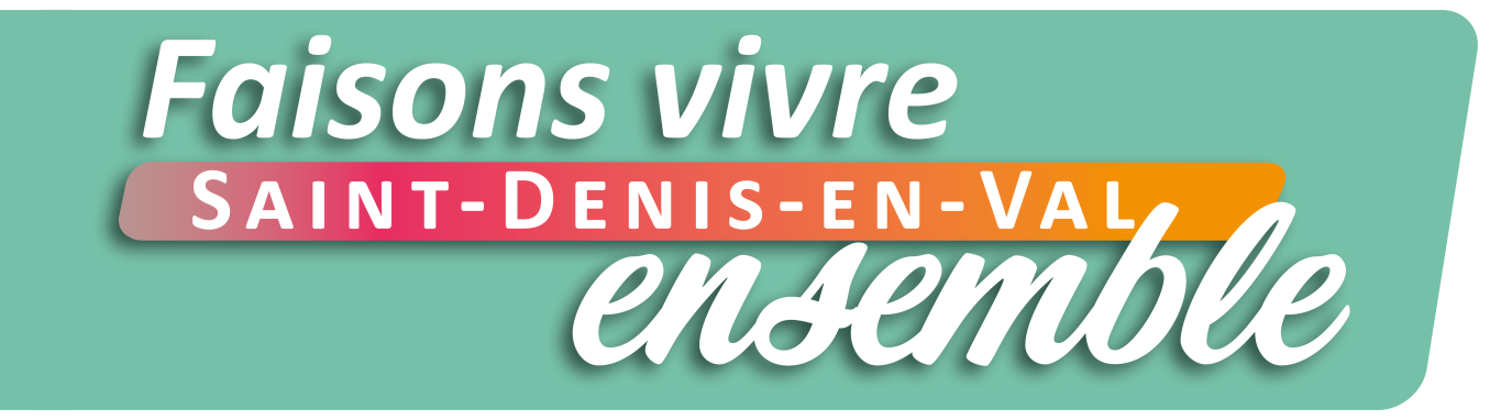 Vie dionysienne – Faisons Vivre Saint-Denis-en-Val Ensemble